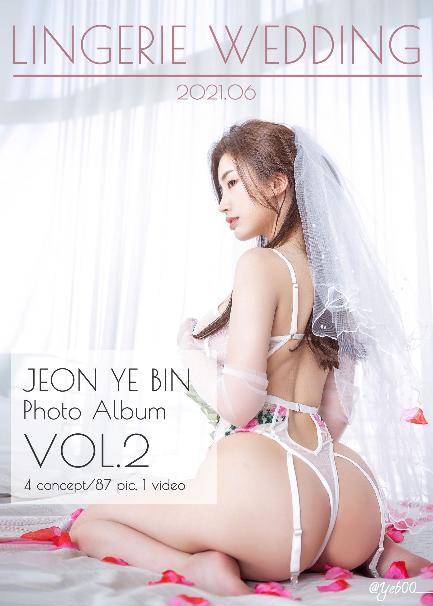 Yebin Lingerie Wedding Vol.02 [86P+1V595MB]-漫镜吧